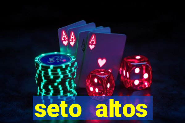 seto altos parametros para mim e para os outros