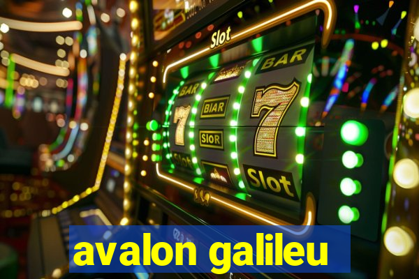 avalon galileu