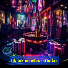 tik tok moedas infinitas