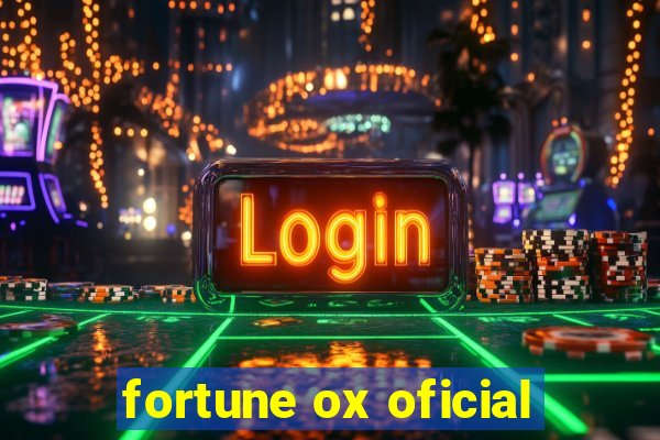 fortune ox oficial