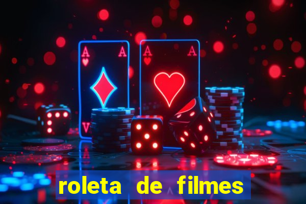 roleta de filmes de terror