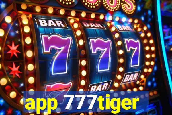 app 777tiger