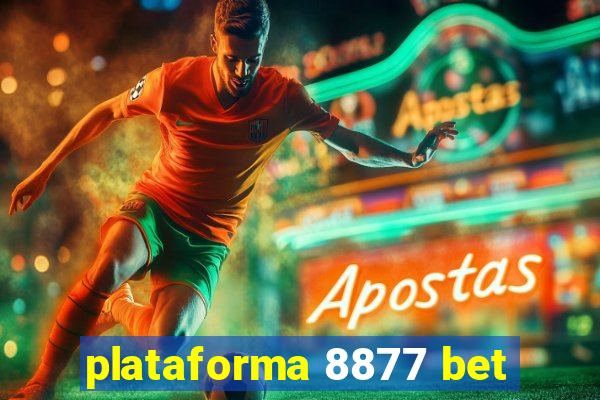 plataforma 8877 bet