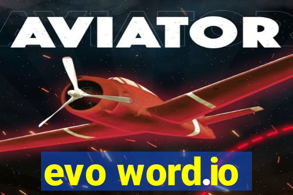 evo word.io