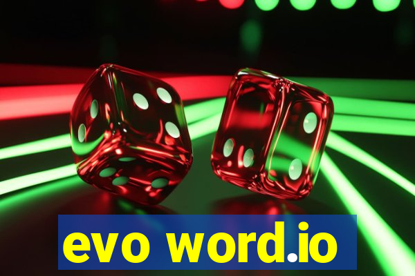 evo word.io