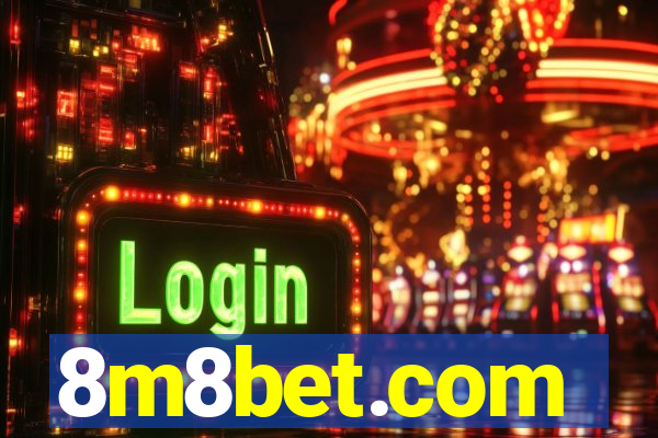 8m8bet.com