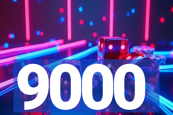 9000