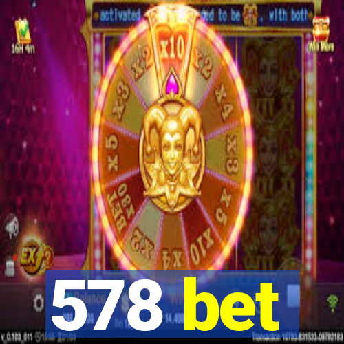 578 bet