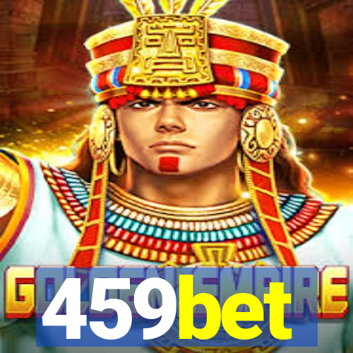 459bet