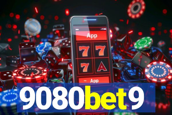 9080bet9