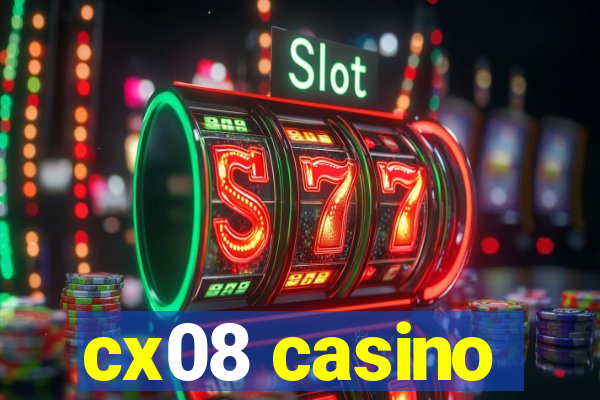 cx08 casino