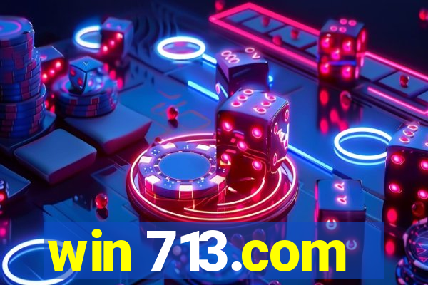 win 713.com