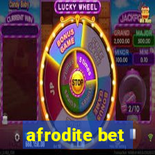 afrodite bet