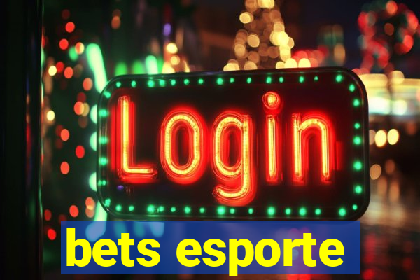 bets esporte