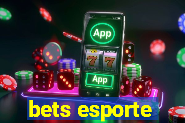 bets esporte