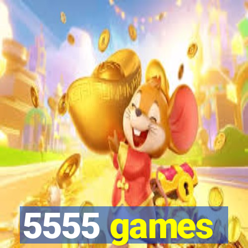 5555 games