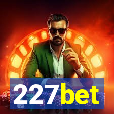 227bet