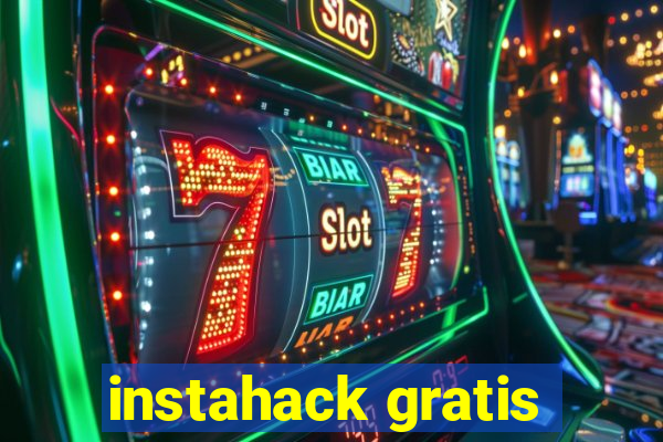 instahack gratis