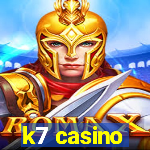 k7 casino