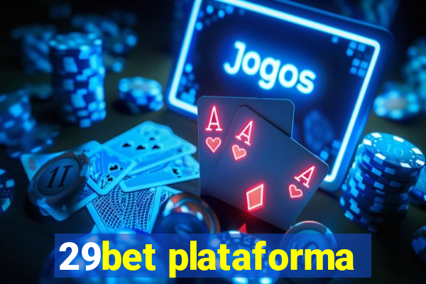 29bet plataforma