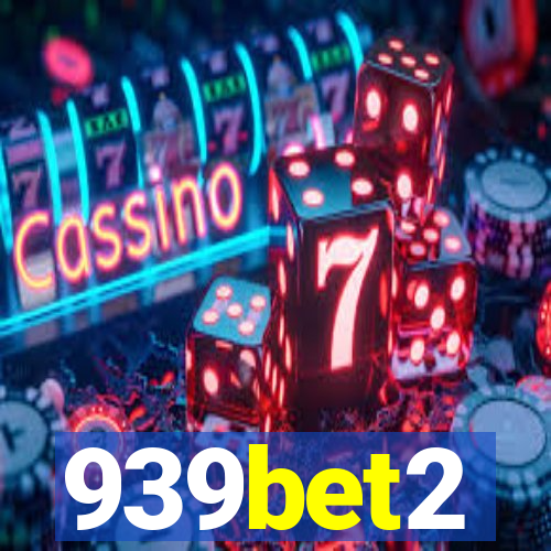 939bet2