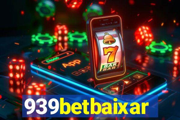 939betbaixar