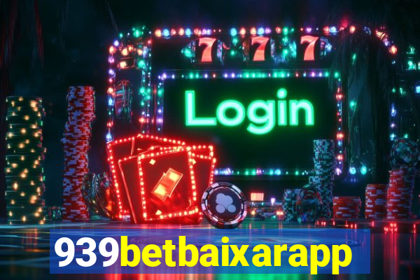 939betbaixarapp