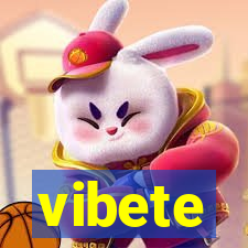 vibete