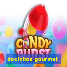 docinhos gourmet