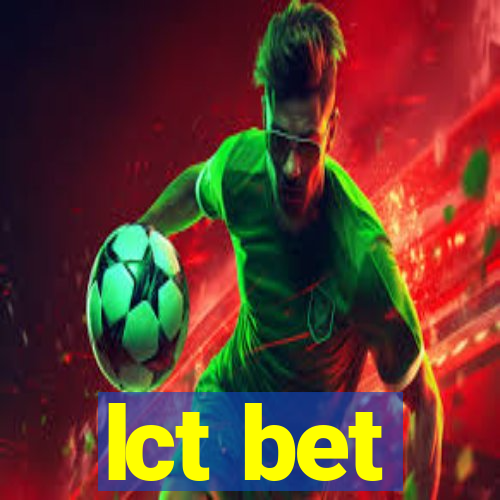 lct bet