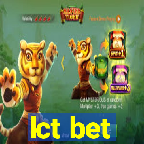 lct bet