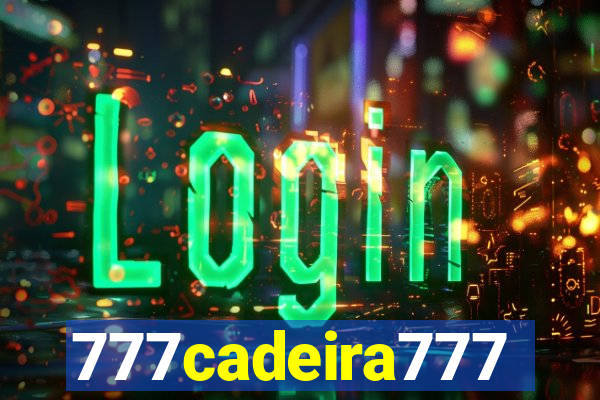 777cadeira777