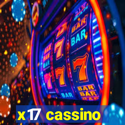 x17 cassino