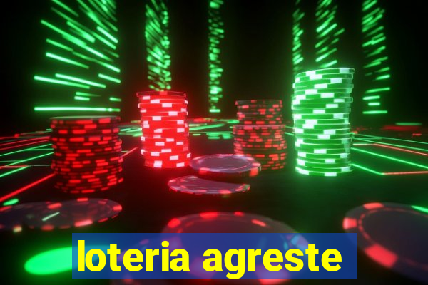 loteria agreste