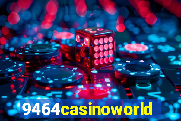 9464casinoworld