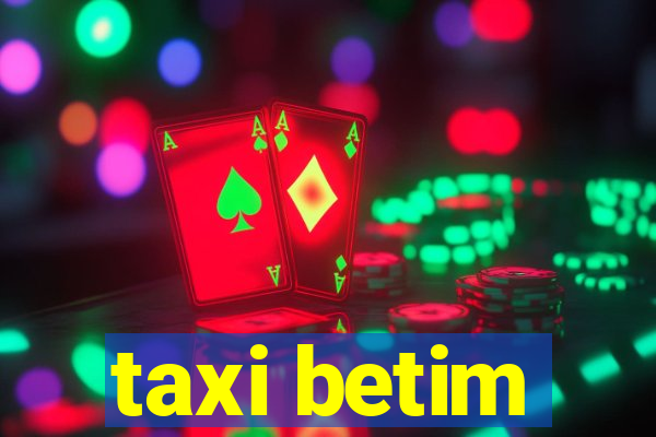 taxi betim