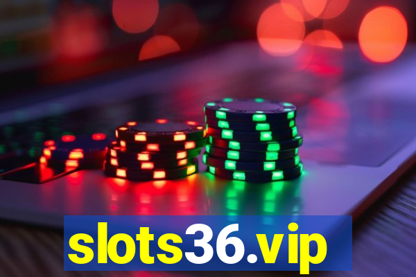 slots36.vip