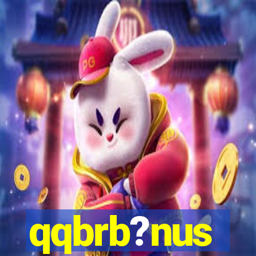 qqbrb?nus