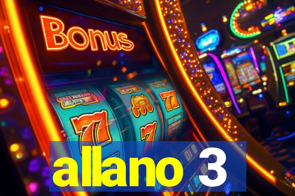 allano 3