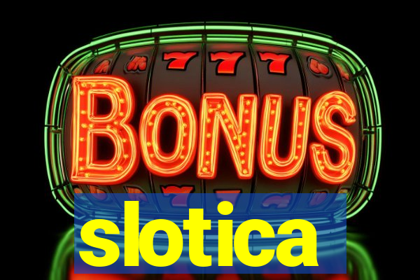 slotica