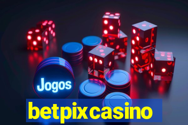 betpixcasino