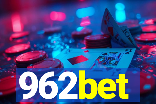 962bet