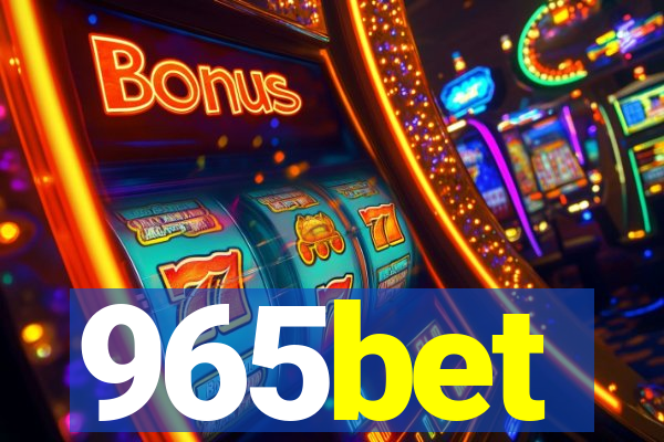 965bet