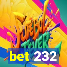 bet 232