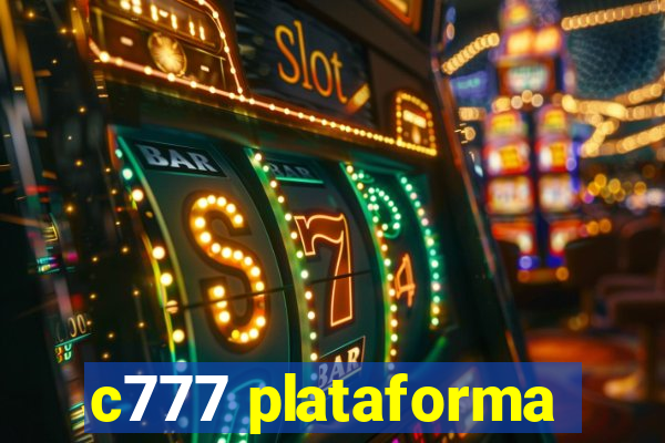 c777 plataforma