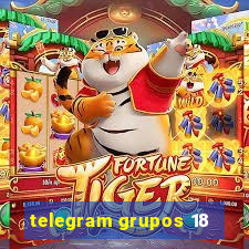 telegram grupos 18