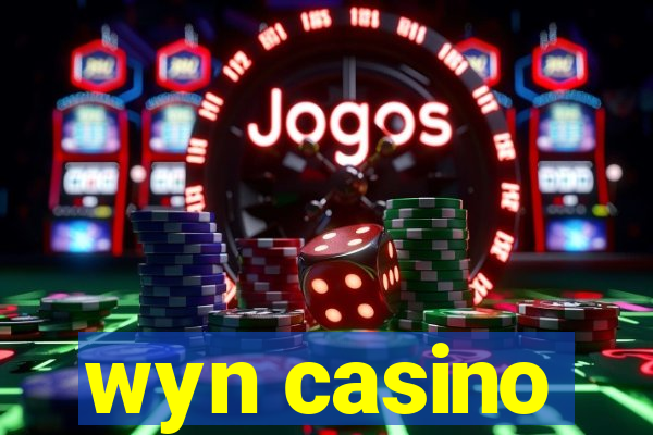 wyn casino