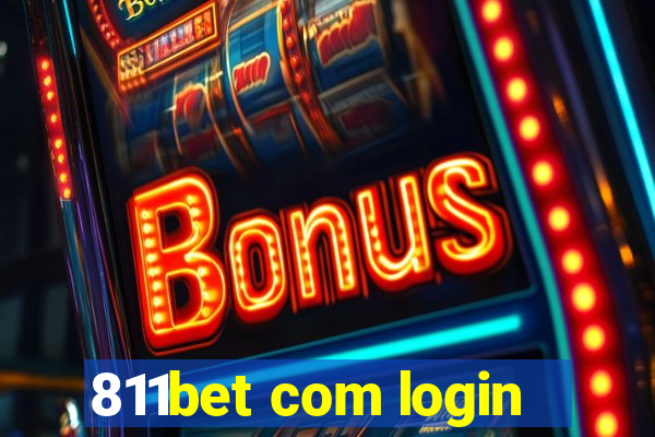 811bet com login