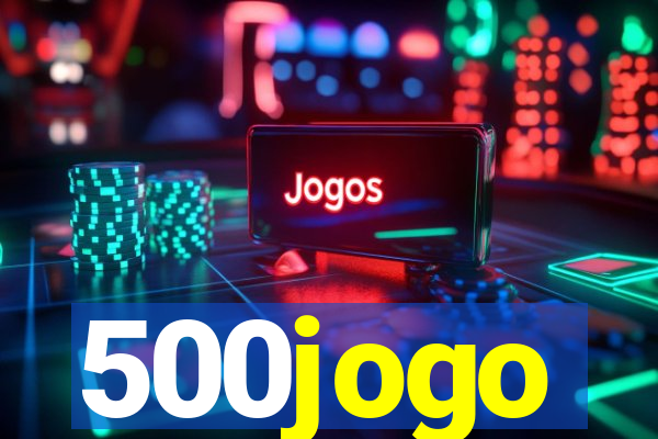 500jogo