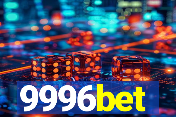 9996bet